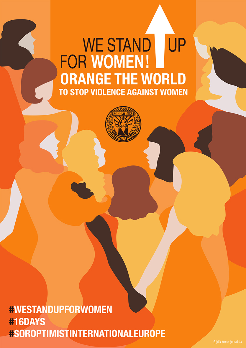 We Stand Up For Women! Orange The World We Stand Up For Women! Orange The World